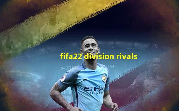 fifa22 division rivals